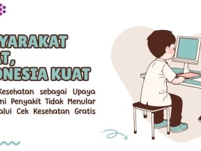 Masyarakat Sehat, Indonesia Kuat Skrining Kesehatan sebagai Upaya&hellip;